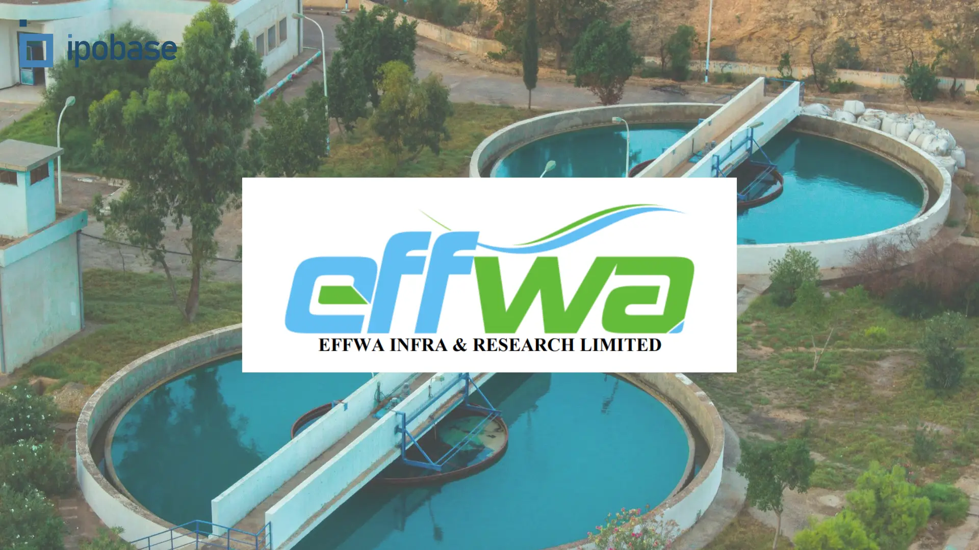 Effwa Infra & Research Limited