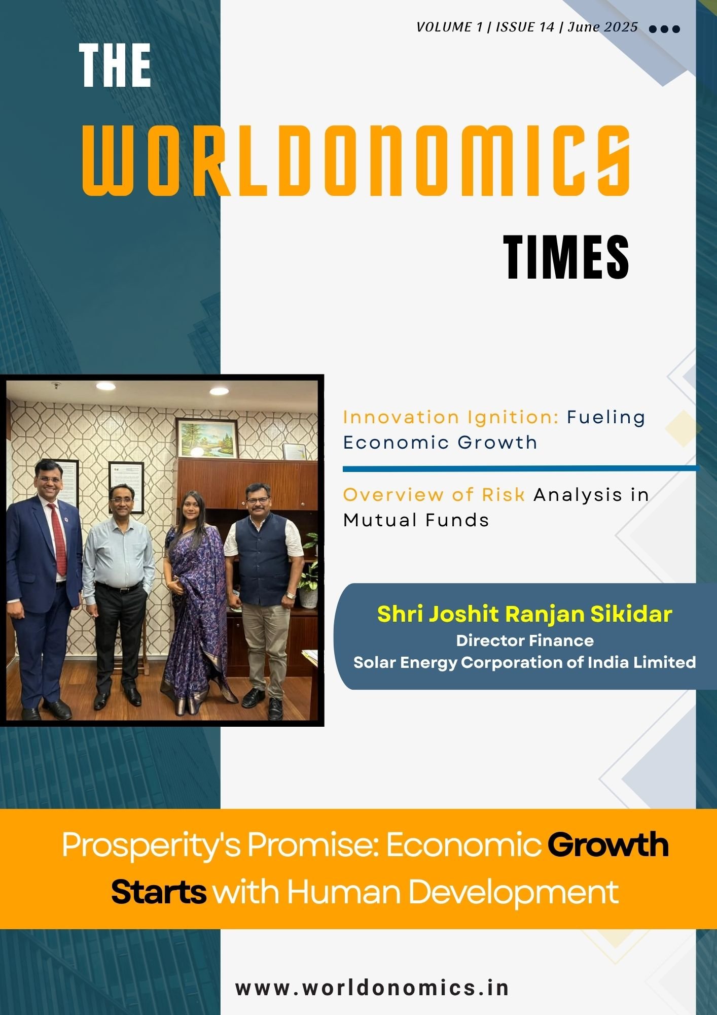 The Worldonomics Times | Volume 1 | Issue 14 | June 2025